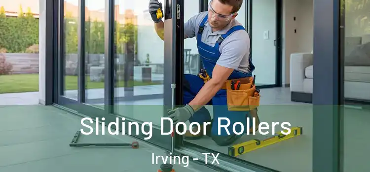 Sliding Door Rollers Irving - TX